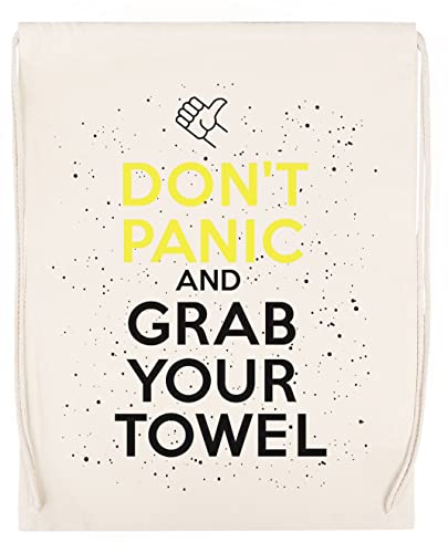 Don't Panic And Grab Your Towel Beige Deporte Bolsa el Gimnasio Duradera Respetuosa con el medio ambiente Drawstring Gym Bag
