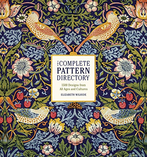 The Complete Pattern Directory: 1500 Designs from All Ages and Cultures (English Edition)